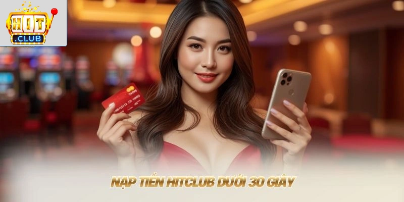 HITCLUB 🛡️ Cổng Game Đổi Thưởng Bảo Mật SSL 128-bit #1 Nạp tiền HITCLUB dưới 30 giây